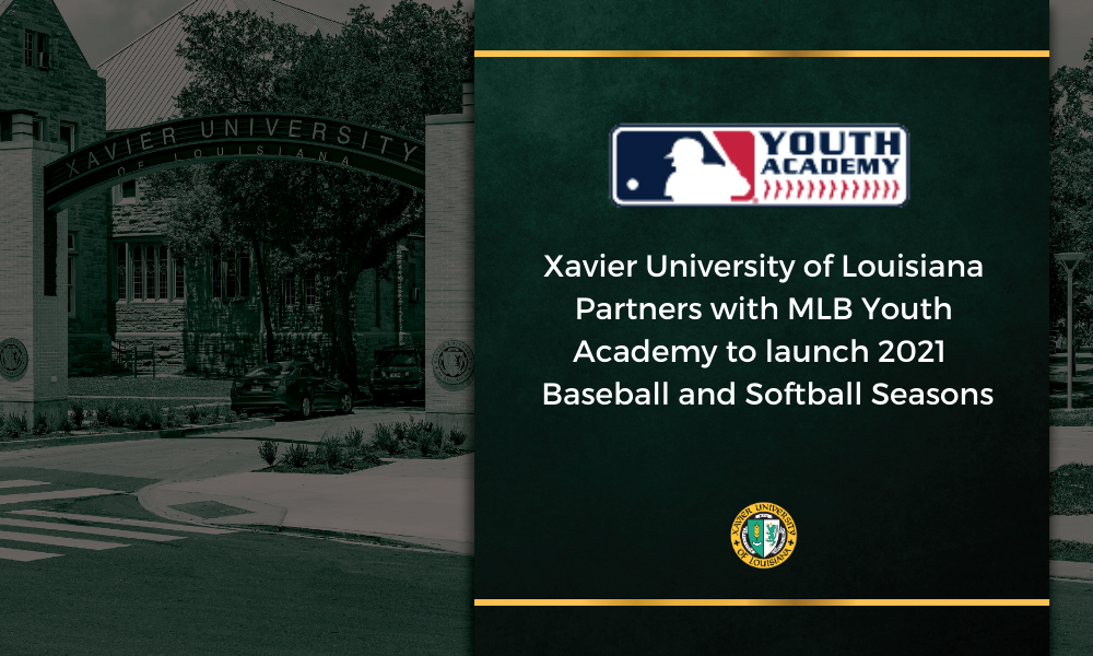 New Orleans MLB Youth Academy and Xavier University of Louisiana