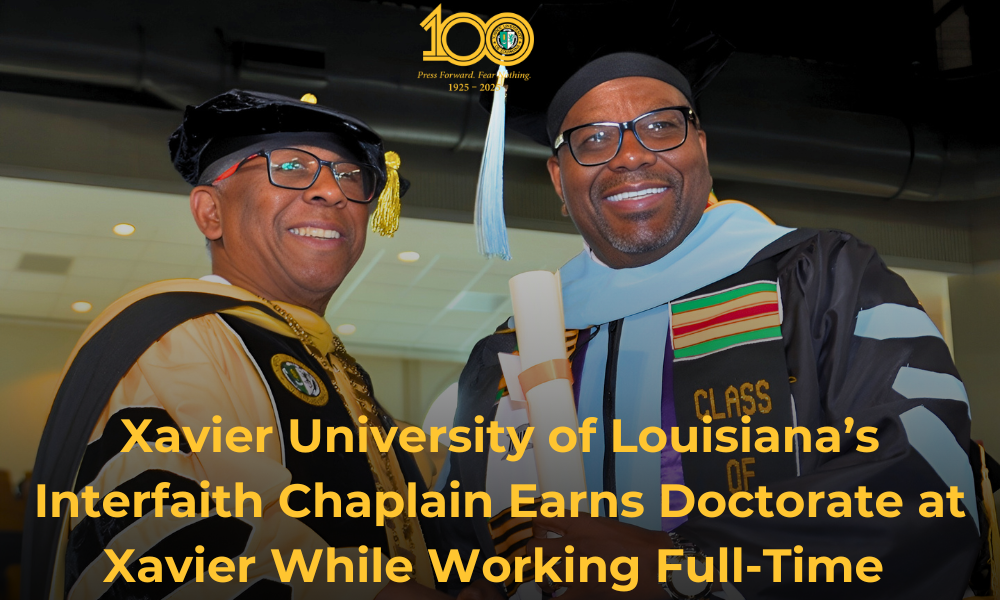 Xavier University of Louisiana's Interfaith Chaplain Earns Doctorate at Xavier