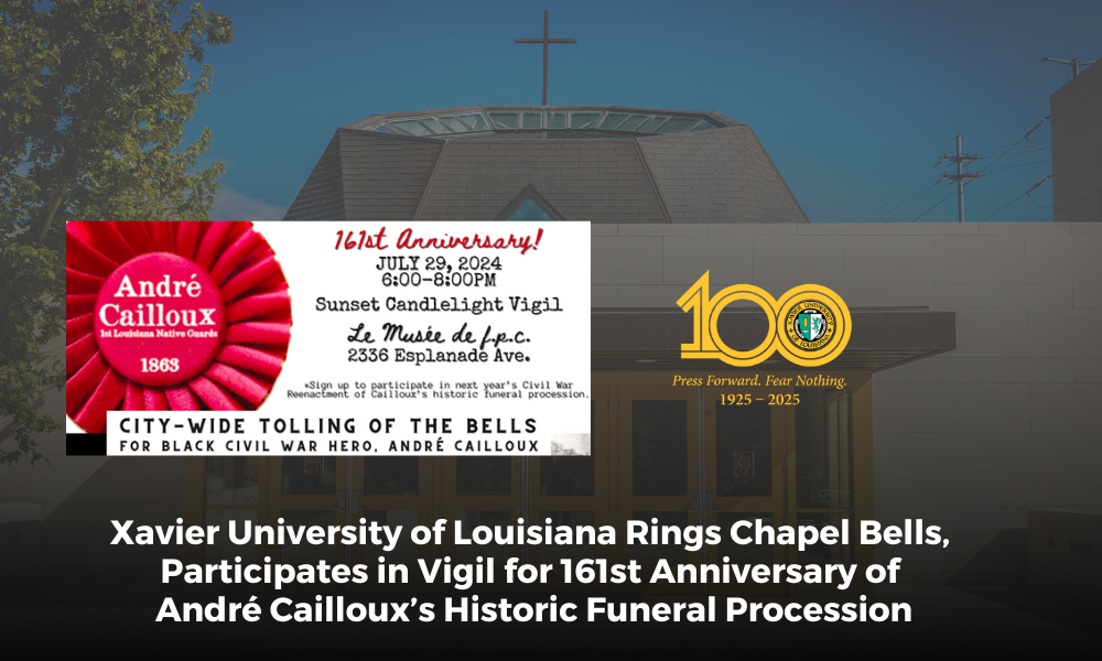 Xavier University of Louisiana Tolls the Bells in Honor of Civil War ...