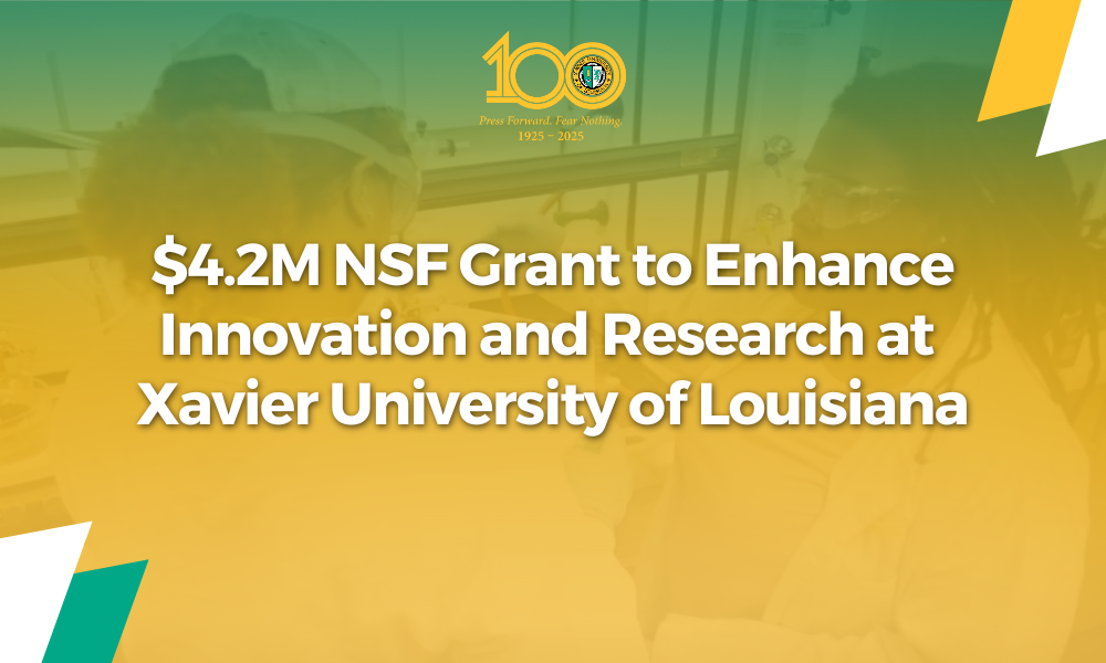 Xavier University of Louisiana proudly announces it is the recipient of a transformative $4.2 million grant from the U.S. National Science Foundation’s (NSF) Division of Materials Research (DMR). The funding from this award, made possible through the prestigious Partnerships for Research and Education in Materials (PREM) program, will bolster Xavier’s cutting-edge research and education initiatives in materials science by supporting the XULA –UChicago Partnership for Research and Education in Innovative Composite Materials Project.